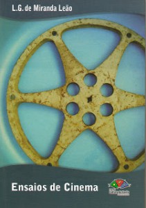 ENSAIOS DE CINEMA – LANÇAMENTO NESTA QUINTA