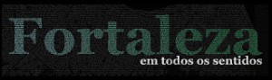 FORTALEZA EM TODOS OS SENTIDOS SERÁ LANÇADO NESTA TERÇA