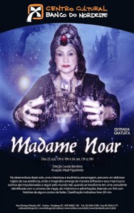 MADAME NOAR