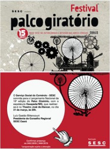 LANÇAMENTO NACIONAL DO PALCO GIRATÓRIO