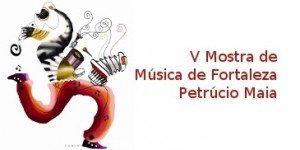 V MOSTRA PETRÚCIO MAIA COMEÇA NESTA SEXTA-FEIRA