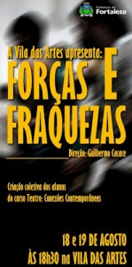 FORÇAS E FRAQUEZAS NA VILA DAS ARTES