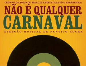 DRAGÃO DO MAR ABRE CARNAVA DE FORTALEZA