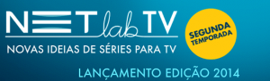NETLABTV na Vila das Artes