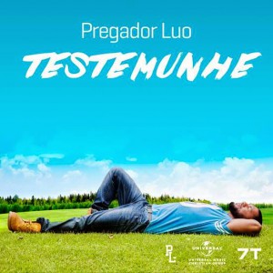 Pregador Luo lança novo single