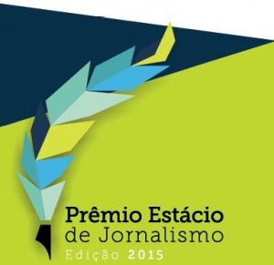 Prêmio Estácio de Jornalismo – edição 2015 anuncia comissão julgadora