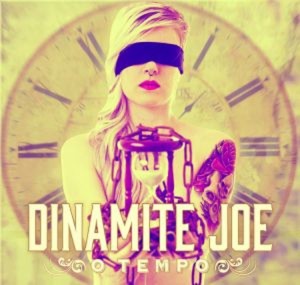 Dinamite Joe divulga novo CD