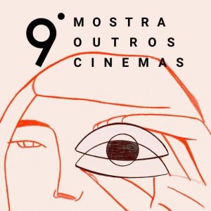 IX Mostra Outros Cinemas recebe inscrições de curtas-metragens brasileiros