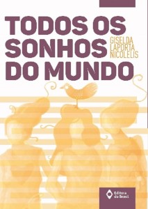 “Todos os Sonhos do Mundo” retrata em um de seus contos a luta contra a dependência química