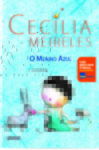 Campanha “Leia para uma criança” traz livros de Cecília Meireles e Eucanaã Ferraz