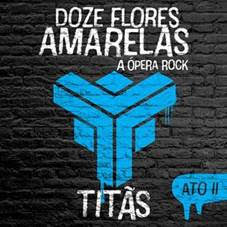 Segundo Ato da ópera-rock dos Titãs já está disponível nas plataformas digitais