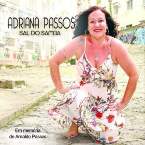Adriana Passos dedica CD ao samba de sua família