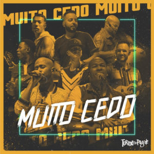 Turma do Pagode lança novo single e anuncia EP