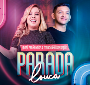 Mari Fernandez lança música com Marcynho Sensação