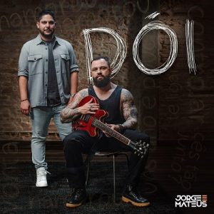 Jorge & Mateus lançam novo single