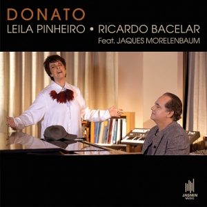 Leila Pinheiro e Ricardo Bacelar lançam álbum em tributo a João Donato