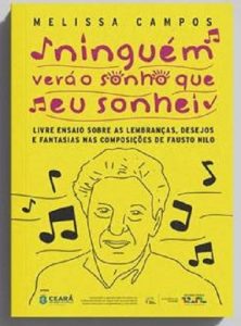 Música de Fausto Nilo é tema de e-book gratuito