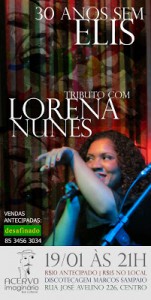 LORENA NUNES RELEMBRA 30 ANOS SEM ELIS REGINA