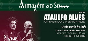 HOMENAGEM A ATAULFO NO SESC IRACEMA
