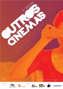 INSCRIÇÕES PARA A V MOSTRA OUTROS CINEMAS ATÉ O DIA 30