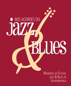 NAS PÁGINAS DO FESTIVAL DE JAZZ & BLUES