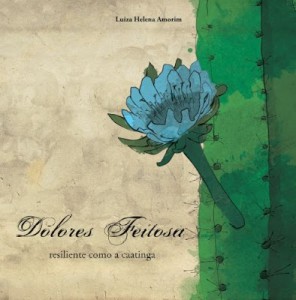 AS LIÇÕES DE DOLORES FEITOSA