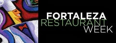 COMEÇA O 3.o RESTAURANT WEEK EM FORTALEZA