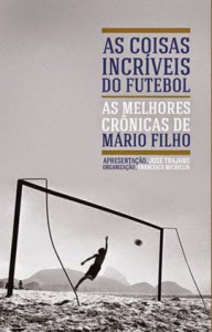 As Coisas Incríveis do Futebol