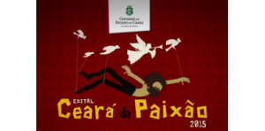 Secult divulga resultado do Edital Ceará da Paixão