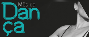 Atividades gratuitas comemoram o Dia da Dança na Vila das Artes