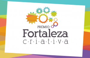 Prêmio Fortaleza Criativa segue aberto para consulta pública até sexta-feira (12)