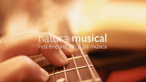 Inscrições prorrogadas para os editais Natura Musical