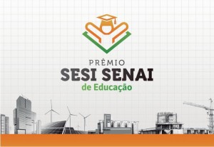 SESI e SENAI lançam Prêmio de Educação para as indústrias cearenses